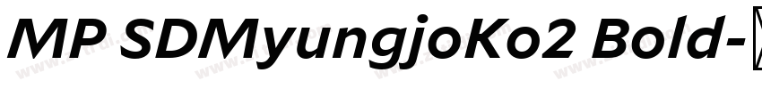 MP SDMyungjoKo2 Bold字体转换